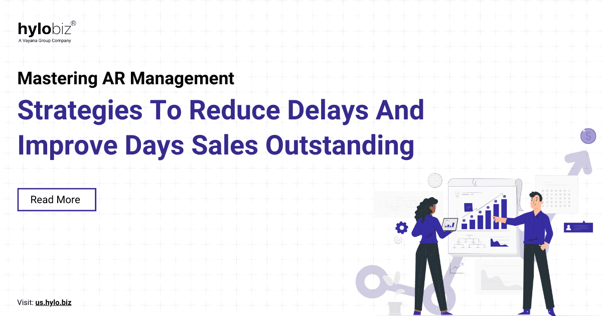 Reduce Days Sales Outstanding with AR Management with Hylobiz